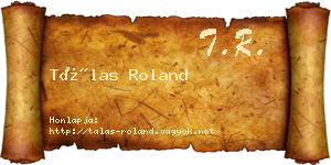 Tálas Roland névjegykártya